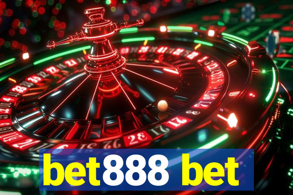 bet888 bet